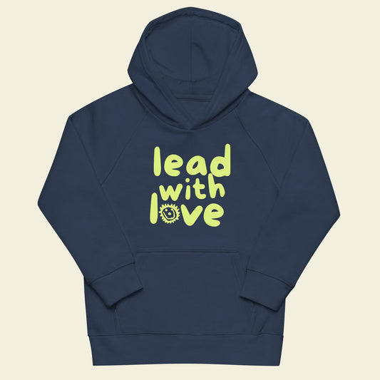 Lead With Love Hoodie Blue