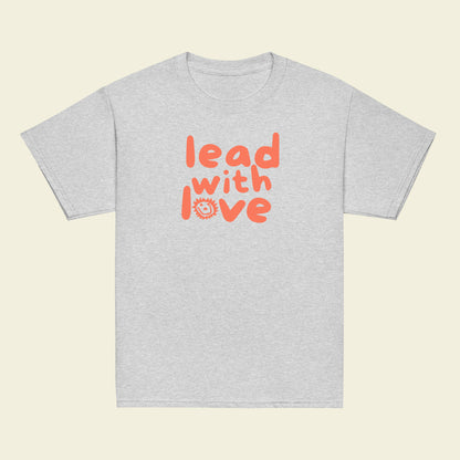 Lead With Love Youth Tee (Multiple Colors!)