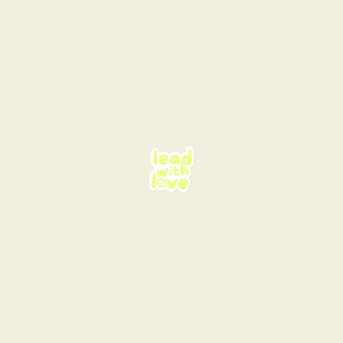 Lead With Love Sticker