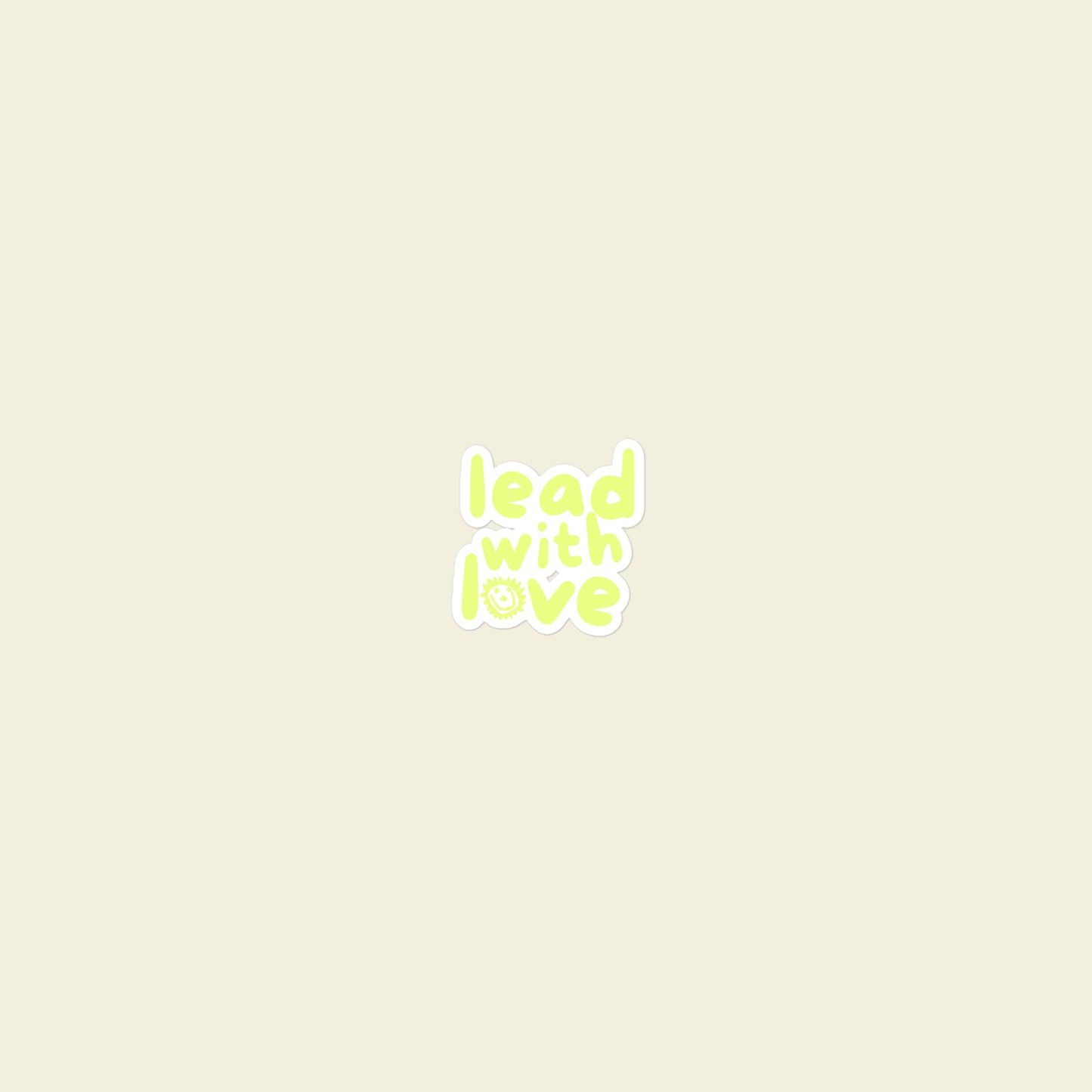Lead With Love Sticker