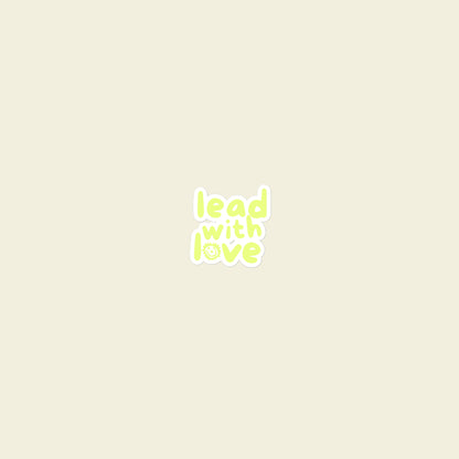 Lead With Love Sticker