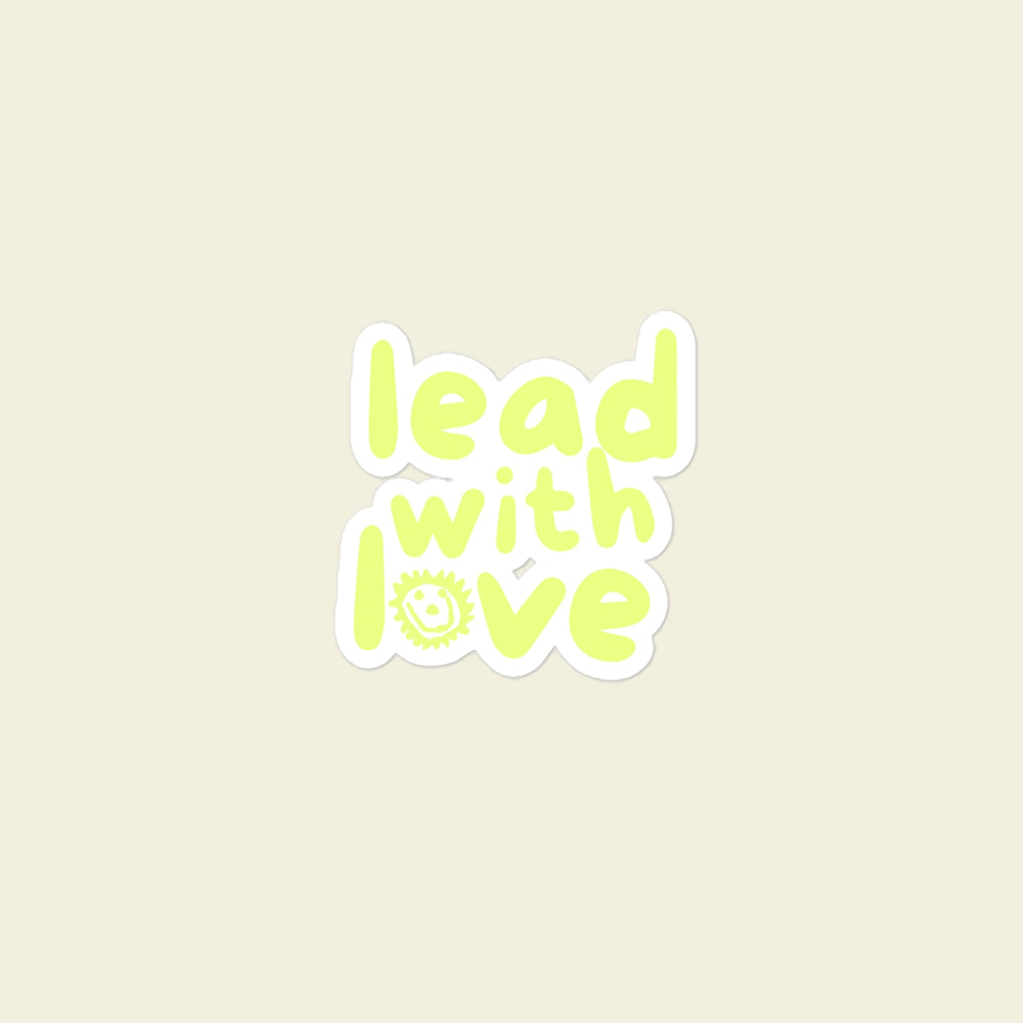 Lead With Love Sticker