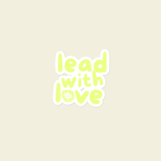 Lead With Love Sticker